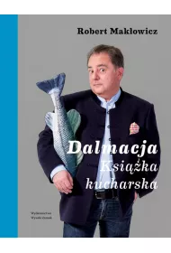 Dalmacja. Ksi��ka kucharska
