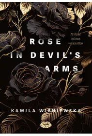 eBook Rose in Devil's Arms. Mio mimo wszystko pdf mobi epub