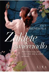 Zakl�te zwierciad�o