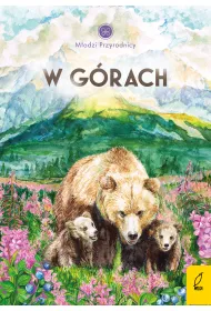 W g�rach. M�odzi Przyrodnicy