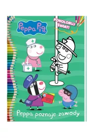 Peppa Pig. Pokoloruj �wiat. Peppa poznaje zawody