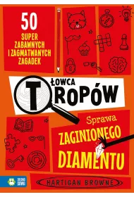 �owca trop�w. Sprawa zaginionego diamentu