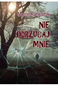 eBook Nie odrzucaj mnie mobi epub