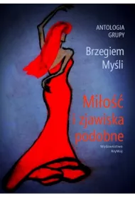 Mi�o�� i zjawiska podobne