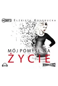 Audiobook CD MP3 M�j pomys� na �ycie