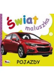 �wiat maluszka Pojazdy