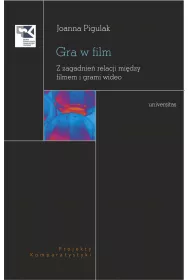 eBook Gra w film. Z zagadnie relacji midzy filmem i grami wideo pdf mobi epub