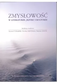 Zmys�owo�� w literaturze, j�zyku i kulturze