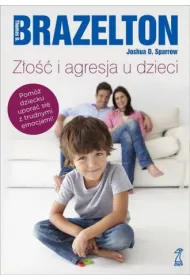 Z�o�� i agresja u dzieci