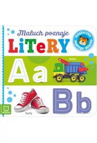 MALUCH POZNAJE LITERY. KSI��ECZKA M�DREGO DZIECKA