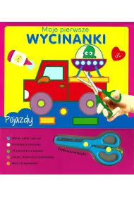 Moje pierwsze wycinanki. Pojazdy
