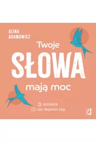Audiobook Twoje sowa maj moc mp3