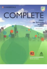 Complete First for Schools. Workbook without Answers with Audio Download. 2nd Edition