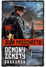 Demony zemsty. Abakumow. Cykl o Razumowskim. Tom 4