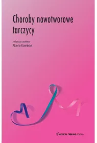 Choroby nowotworowe tarczycy
