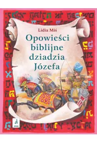 Opowie�ci biblijne dziadzia J�zefa 2