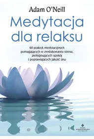 Medytacja dla relaksu