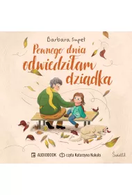 Audiobook Pewnego dnia odwiedzi�am dziadka mp3