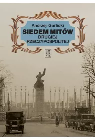 Siedem mit�w Drugiej Rzeczypospolitej
