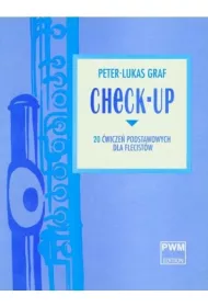 Check - up. 20 podstawowych �wicze� dla flecist�w