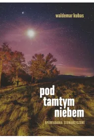 Pod tamtym niebem