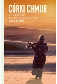 eBook Crki chmur. O kobietach z Sahary Zachodniej mobi epub