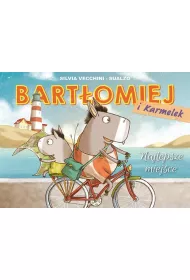 M�j pierwszy komiks 5+ Najlepsze miejsce. Bart�omiej i Karmelek. Tom 1