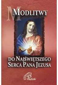 Modlitwy do Naj�wi�tszego Serca Pana Jezusa
