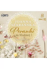 Audiobook Poranki na Miodowej. Na Miodowej. Tom 1 CD
