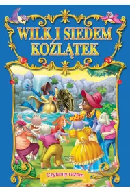 Wilk i siedem ko�l�tek. Czytamy razem