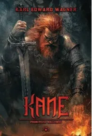 Kane. Prometeusz nikczemny. Cykl Kane. Tom 2