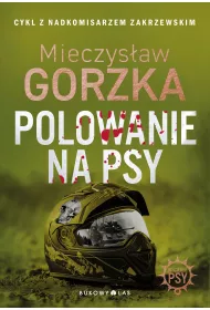 eBook Polowanie na psy. W�ciek�e psy mobi epub