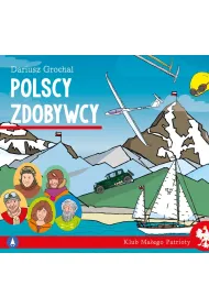 Klub ma�ego patrioty. Polscy zdobywcy