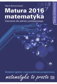Matura 2016. Matematyka. �wiczenia ZP