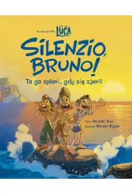 Silenzio, Bruno! Disney Pixar Luca