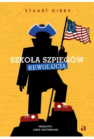 Rewolucja. Szkoa szpiegw. Tom 8