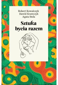 Sztuka bycia razem