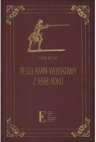 Regulamin wojskowy z 1698 roku