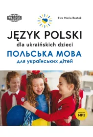 J�zyk polski dla ukrai�skich dzieci