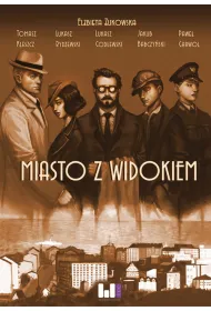 Miasto z widokiem