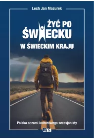 �y� po �wiecku w �wieckim kraju