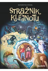 Stra�nik Klejnotu. Tom 1