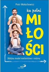 Ku pe�ni mi�o�ci