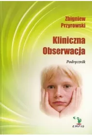 Kliniczna obserwacja. Podr�cznik