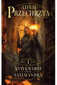 Antykwariat pod Salamandr. Mons Viridis Magicus. Tom 1