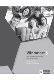 Wir smart 5. J�zyk niemiecki do klasy VIII szko�y podstawowej. Zeszyt �wicze�. Wersja podstawowa