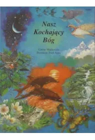 Nasz kochaj�cy B�g
