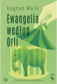 Ewangelia wed�ug Orli