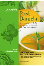 Post Daniela z uzdrawiajc diet owocowo-warzywn dr Ewy Dbrowskiej