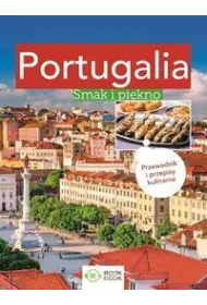 Portugalia. Smak i pi�kno